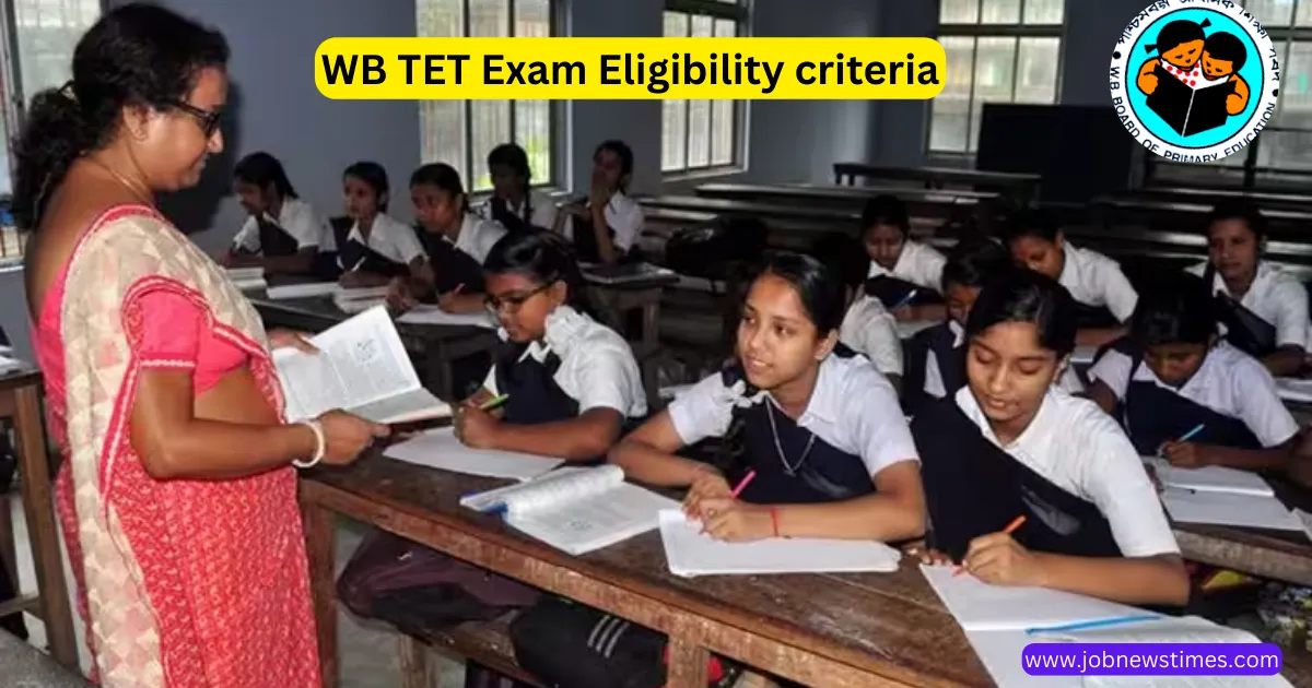 WB TET Exam Eligibility criteria 2023
