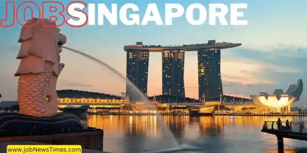 Singapore jobs for Indian 2023 Find Your Dream Job Today