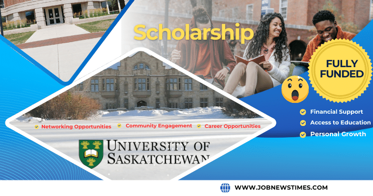Canadian Saskatchewan Government Scholarships for international students