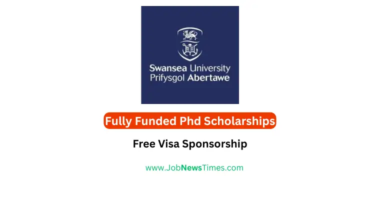 Fully Funded PhD Degree at Swansea University UK